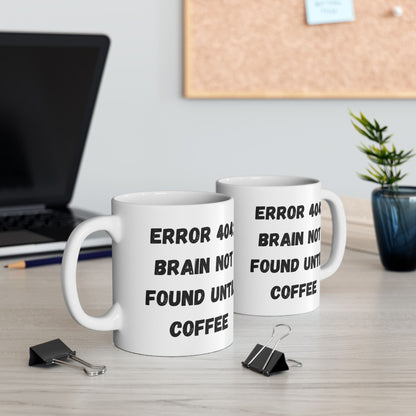 Funny Error 404 Ceramic Mug - Perfect Gift for Tech Lovers - TRV