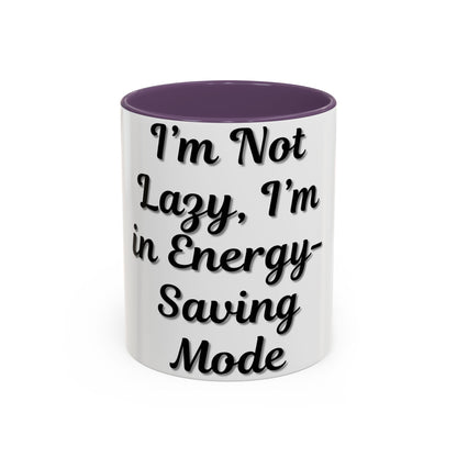 Humorous Coffee Mug - "I'm Not Lazy, I'm in Energy-Saving Mode" - TRV