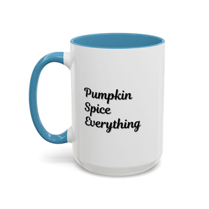 Pumpkin Spice Everything Accent Coffee Mug by Printify, fall-themed 11oz ceramic coffee cup with pumpkin and spice design.