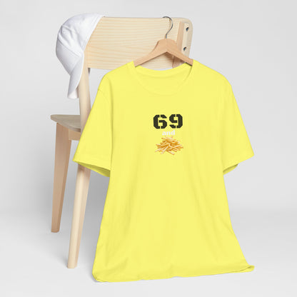 Funny 69 And French Fries Graphic Tee, Casual Humor Shirt, Cute Gift, Stylish Graphic Top, Unisex Quirky T-Shirt, Everyday Wear