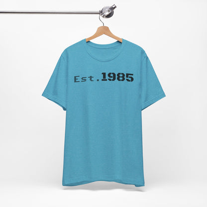 Est. 1985 Vintage Unisex Tee, Retro Birthday T-Shirt, Perfect Gift for 1980s Lovers, Casual Apparel, Timeless Style
