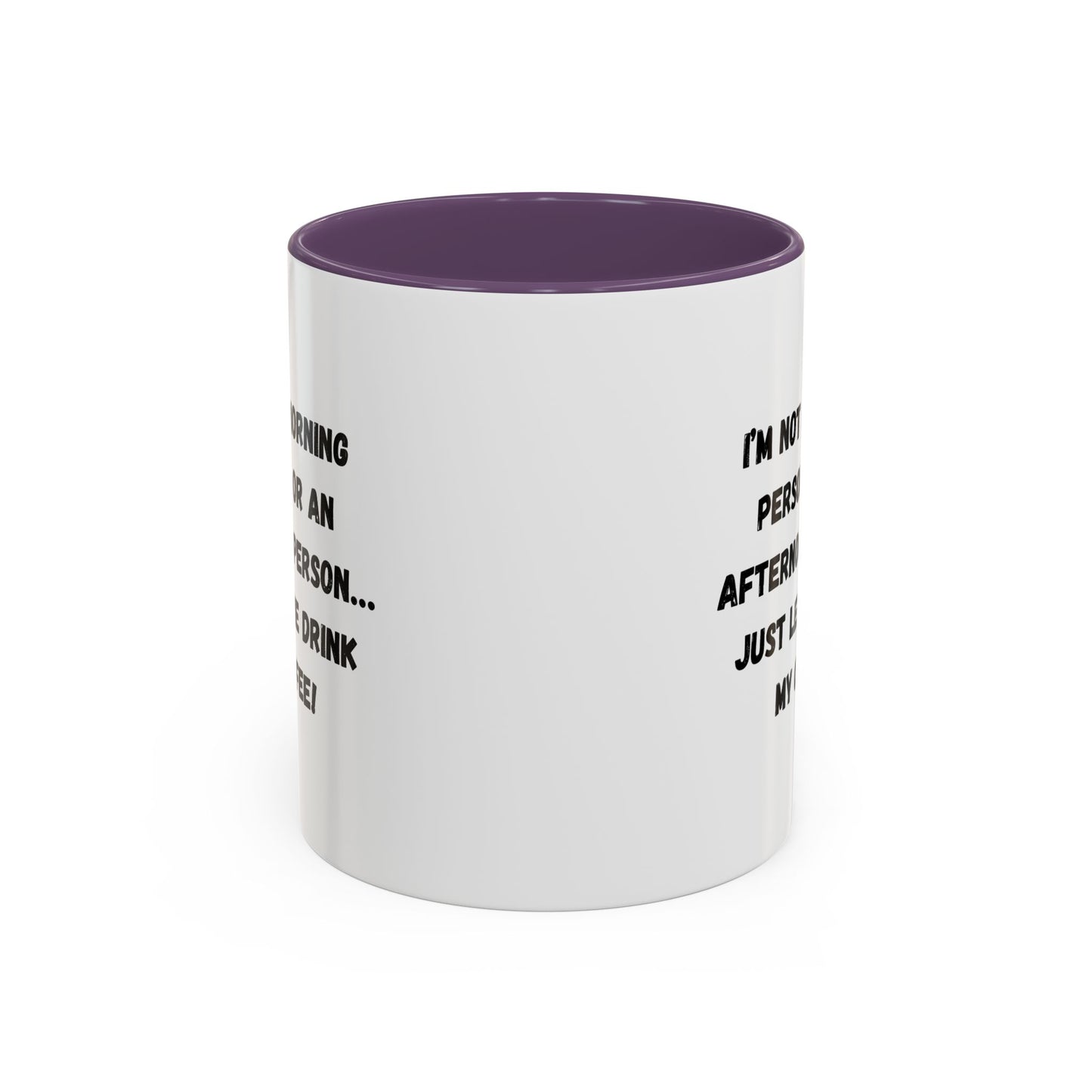 Funny Coffee Mug for Night Owls, I'm Not a Morning Person Mug, Gift for Coffee Lovers, Unique Drinkware, Humor Mug