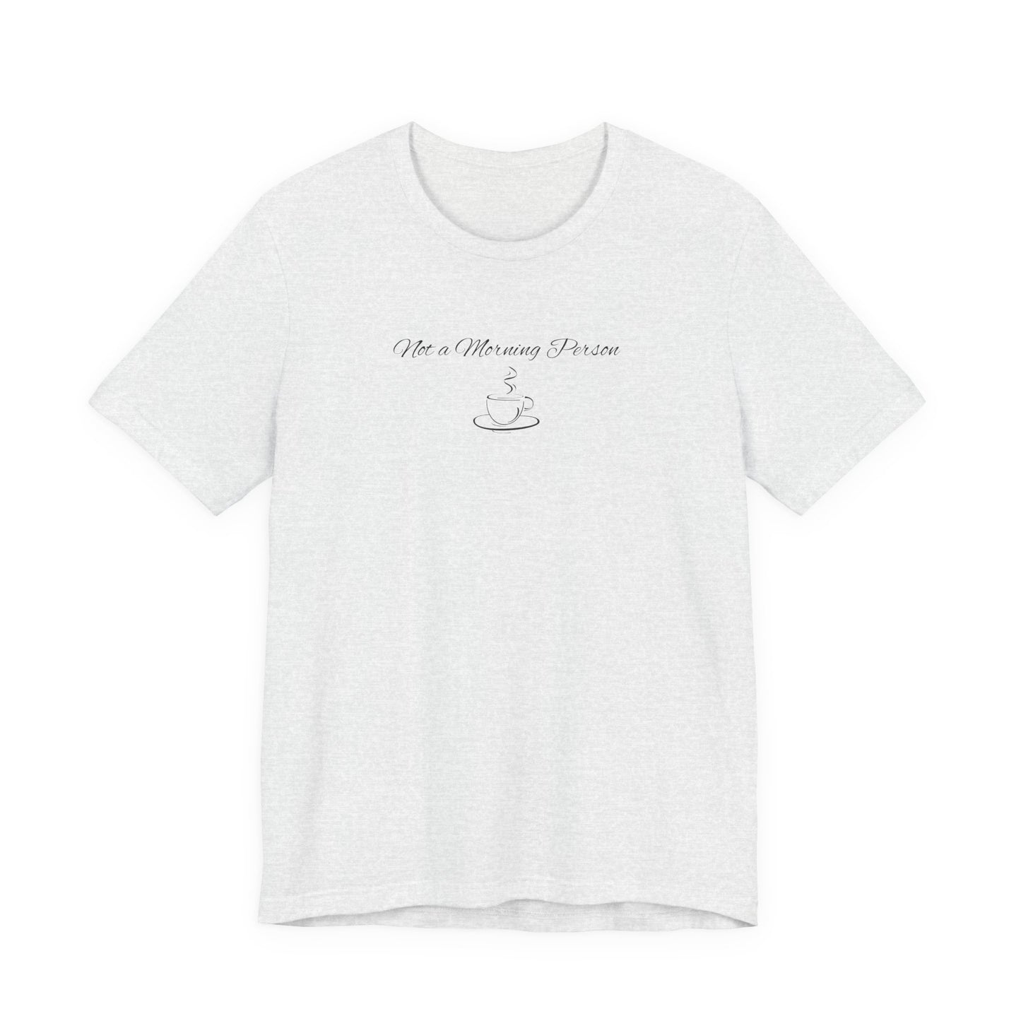 Casual Graphic Tee for Everyday Comfort, Unisex Jersey Tee with Inspirational Quote, Gift for Friends, Birthday Gift, Motivational Tee