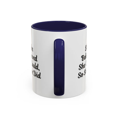 Motivational coffee mug with the quote "She Believed She Could, So She Did" printed on a ceramic mug by Printify.