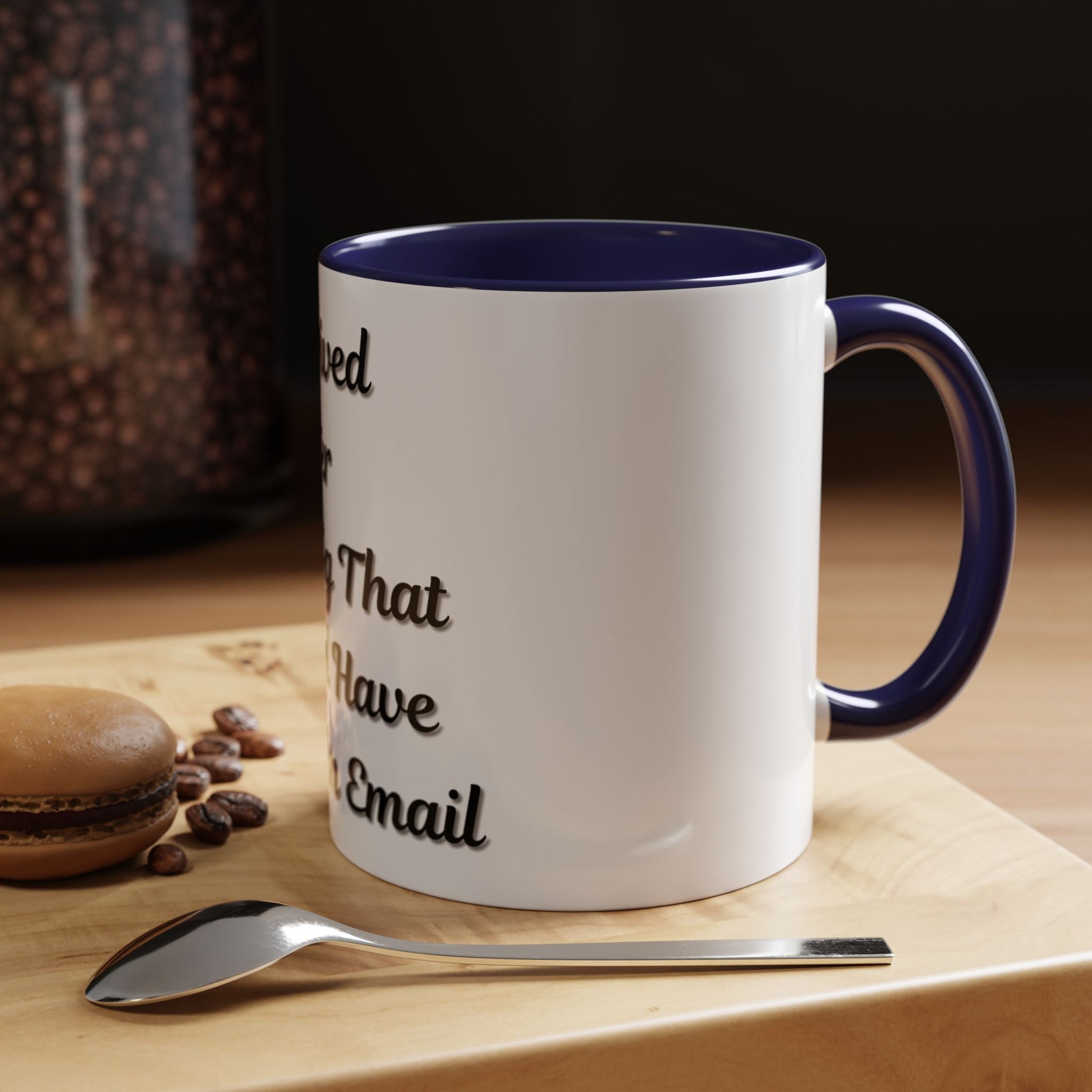 Humorous Coffee Mug - "I Survived Another Meeting That Should Have Been an Email" - TRV
