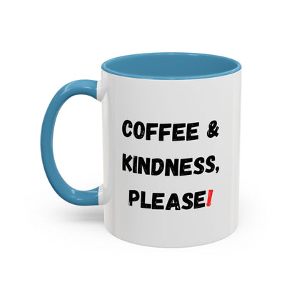 Coffee & Kindness Mug - Inspirational Coffee Cup, Gift for Friends, Office Decor, Encouragement, Morning Motivation