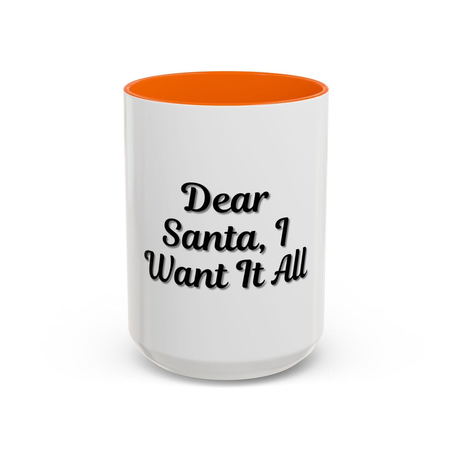 Dear Santa Accent Coffee Mug - Fun Holiday Mug for Christmas Enthusiasts - TRV