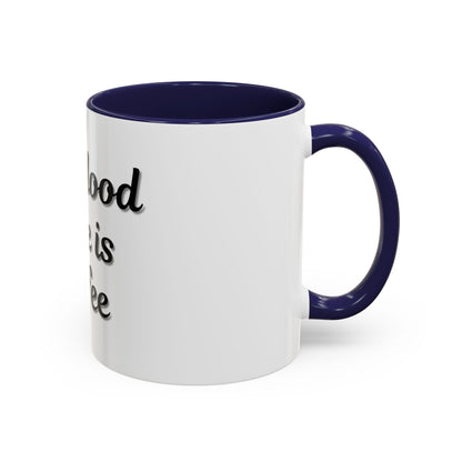 My Blood Type is Coffee Accent Mug - Perfect Gift for Coffee Lovers - TRV
