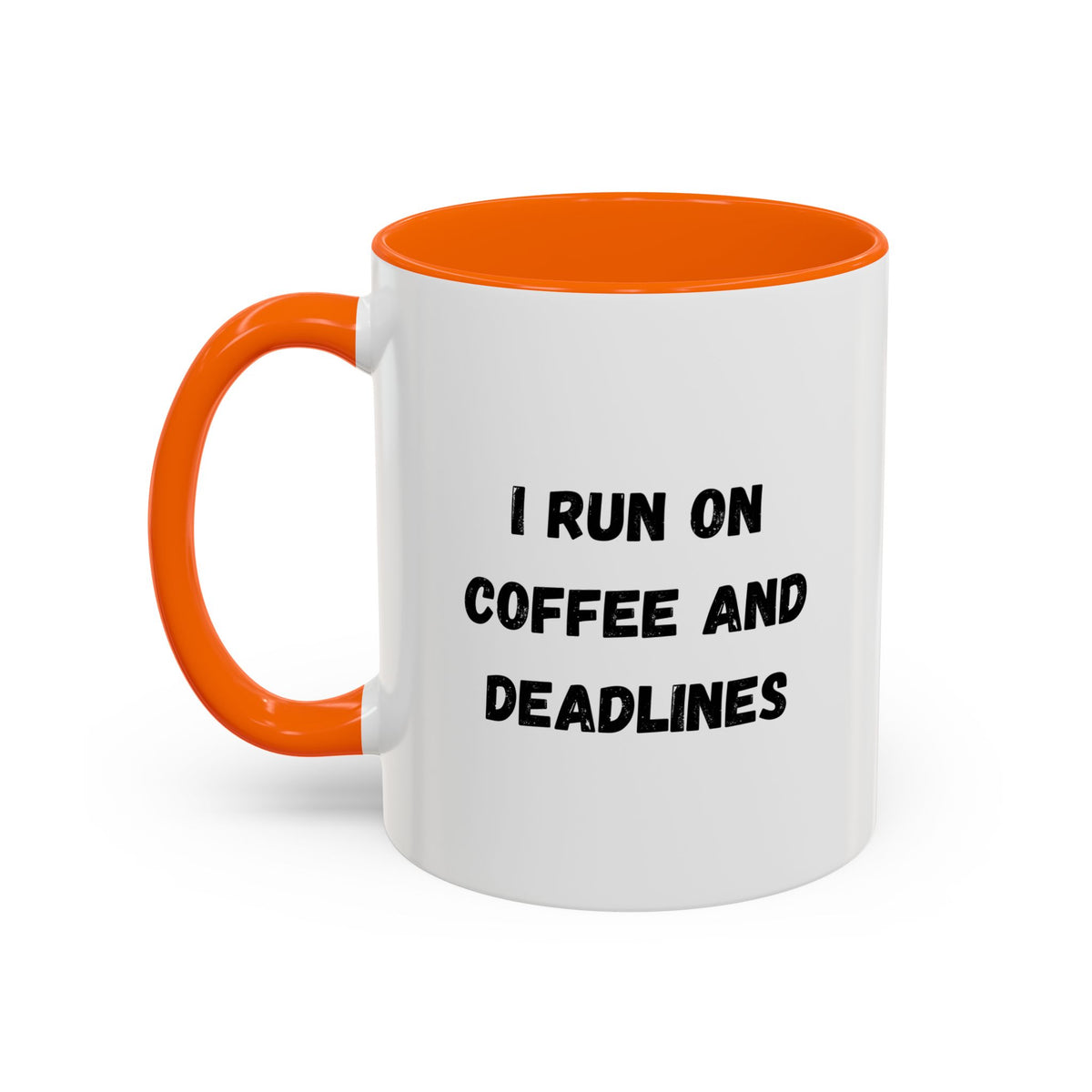 White ceramic mug with "I Run on Coffee and Deadlines" printed in black text, perfect for coffee lovers and busy professionals.