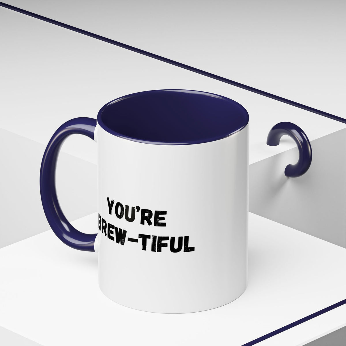 You’re Brew-tiful Coffee Mug – Cute Coffee Pun Accent Mug (11/15oz) — white ceramic accent mug with glossy finish and bold black “YOU’RE BREW-TIFUL” print, side profile view