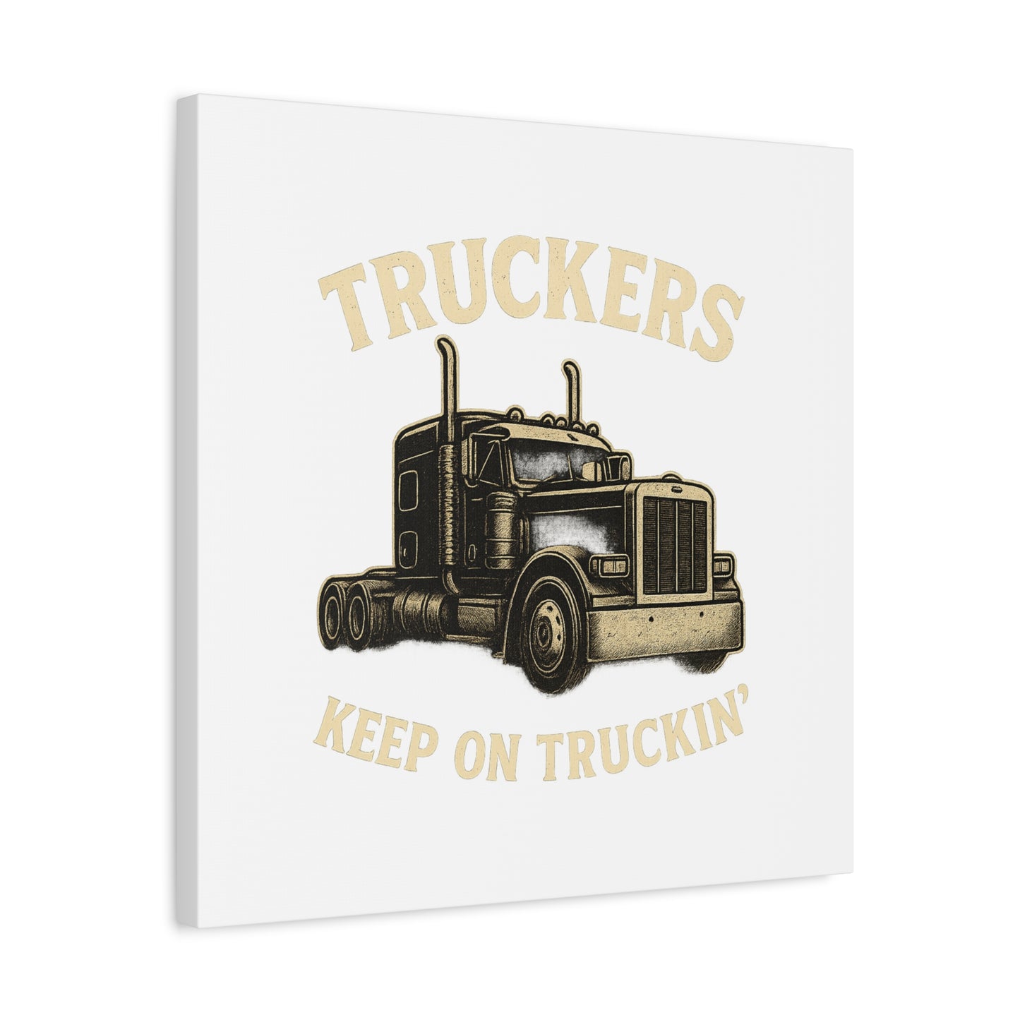 Truckers Canvas Wall Art, Keep on Truckin' Decor, Gift for Drivers, Trucking Artwork, Transportation Gift - TRV