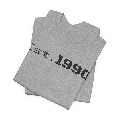 Est. 1990 Unisex Tee, Vintage Style Short Sleeve Shirt, Gift for 30th Birthday, Retro Casual Wear, Year Established T-Shirt