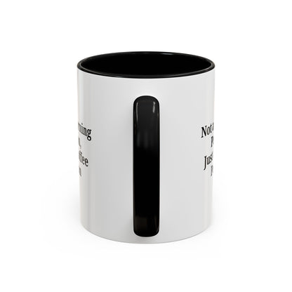 Not a Morning Person Coffee Mug, Fun Coffee Lover Gift, Black Accent Mug, Perfect for Coffee Addicts, Funny Drinkware