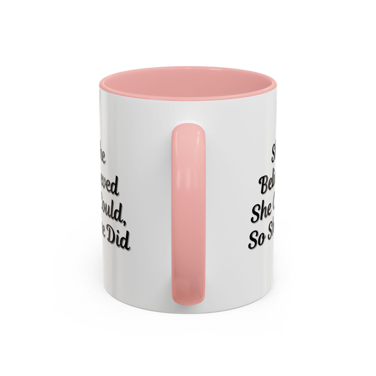 Ceramic coffee mug with motivational quote "She Believed She Could, So She Did" printed on a white mug, designed for inspiring mornings.