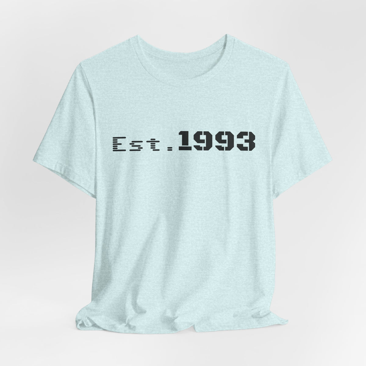 Vintage 1993 Est. T-Shirt by Printify featuring bold "Born in 1993" graphic on classic cotton tee.