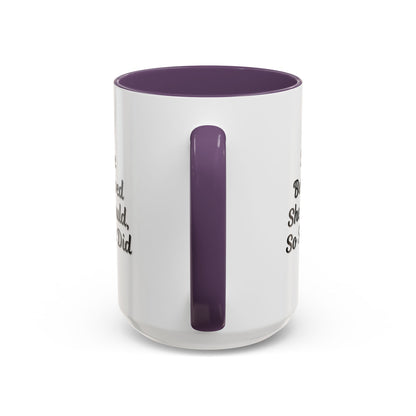 White ceramic motivational coffee mug with black text reading "She Believed She Could, So She Did" from Printify.