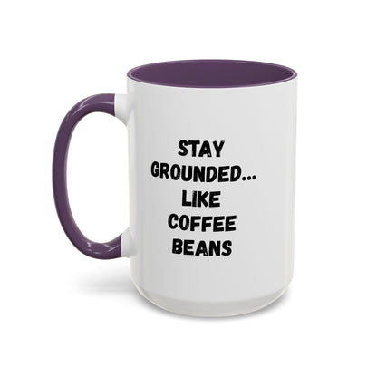 Funny coffee lover mug featuring coffee beans design, 11oz size, by Printify, perfect for staying grounded with your favorite brew.