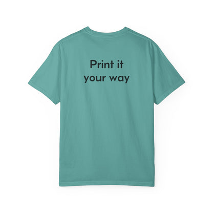 Design Your Own Garment-Dyed T-Shirt — TRV08 Custom Tee