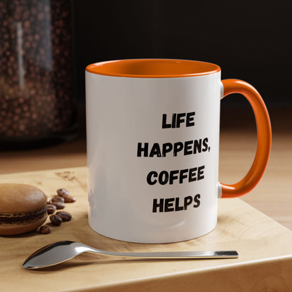 Black ceramic mug with "Life Happens Coffee Helps" text, 11oz or 15oz size, with black handle and rim, by Printify.