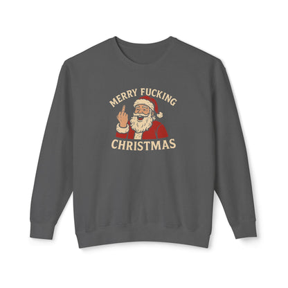 Merry Christmas Sweatshirt, Funny Holiday Crewneck, Unisex Gift, Christmas Apparel, Sarcastic Sweatshirt, Unique Holiday Clothing - TRV