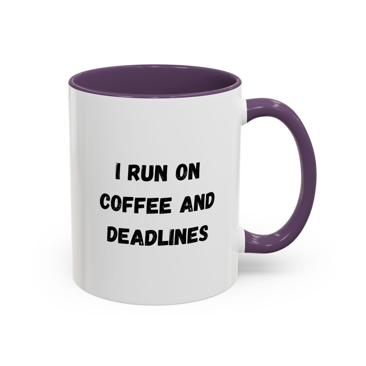 White ceramic coffee mug with "I Run on Coffee and Deadlines" printed in black text, designed by Printify.