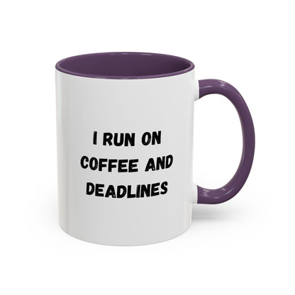 White ceramic coffee mug with "I Run on Coffee and Deadlines" printed in black text, designed by Printify.
