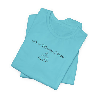 Casual Graphic Tee for Everyday Comfort, Unisex Jersey Tee with Inspirational Quote, Gift for Friends, Birthday Gift, Motivational Tee