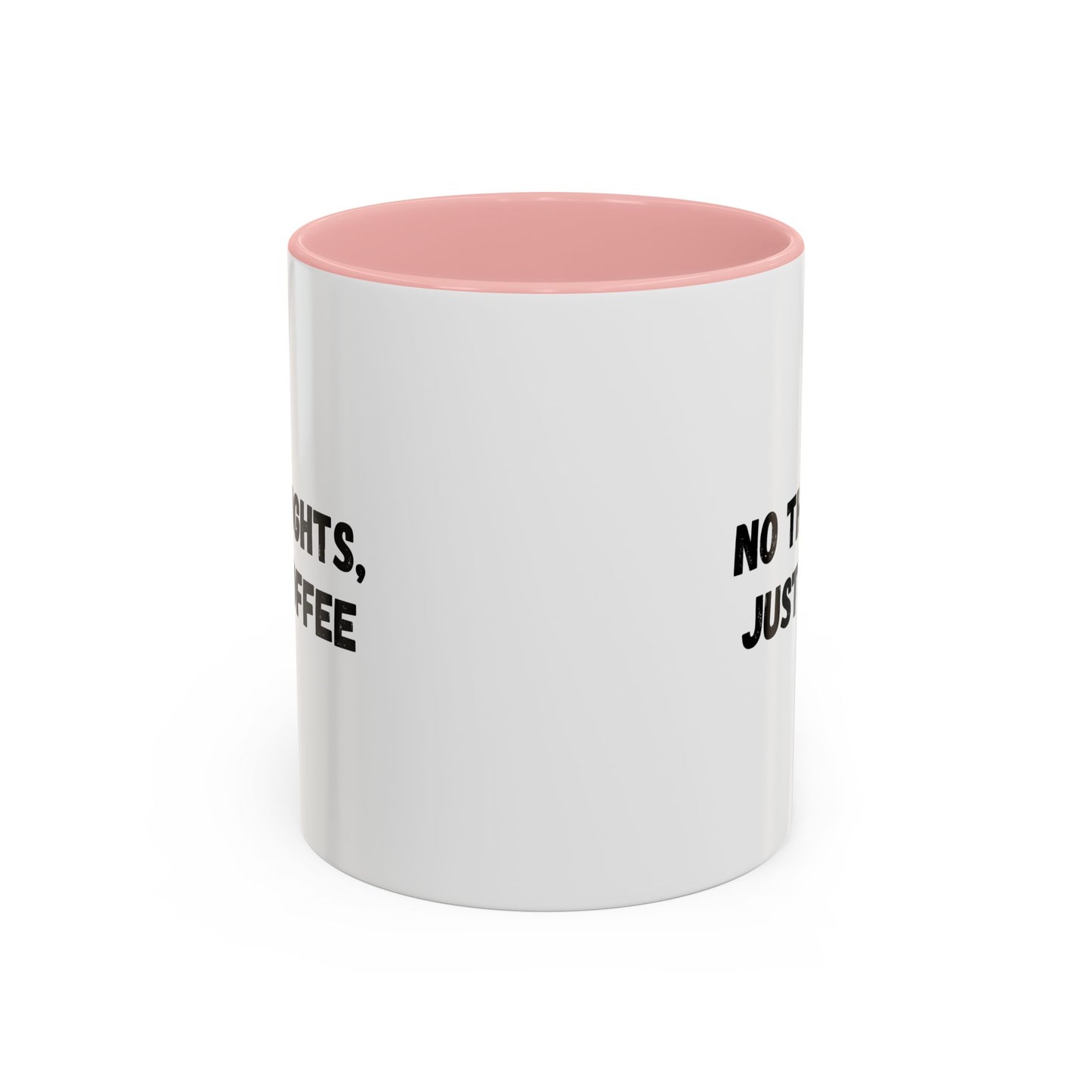 No Thoughts Just Coffee Mug - Fun Coffee Cup, Perfect for Coffee Lovers, Gift for Birthdays, Office Essentials, Unique Caffeine Lover's