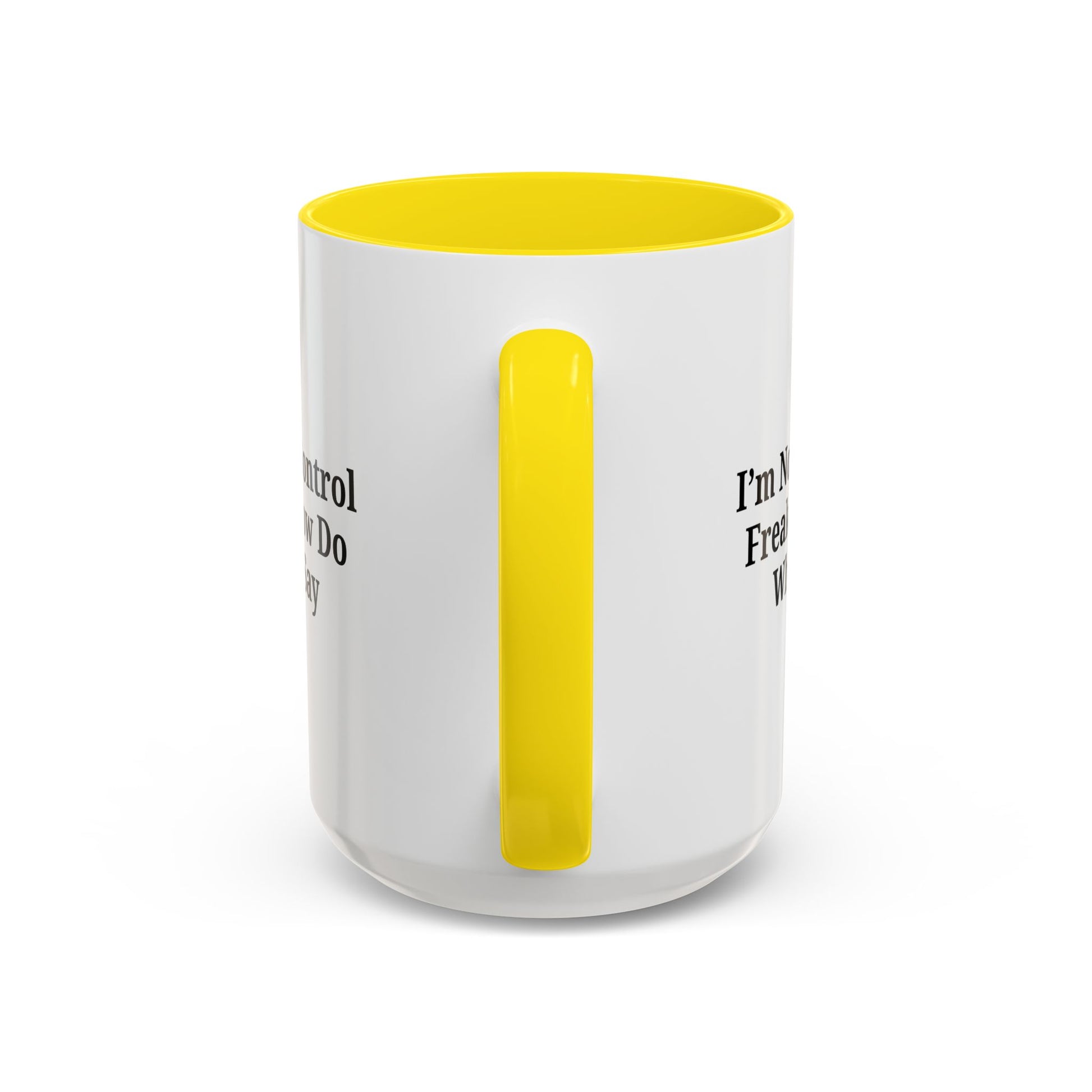 Funny Accent Coffee Mug - I'm Not a Control Freak, Gift for Boss/Office, Unique Tea Cup, Ideal for Birthdays, Humor Lovers - TRV