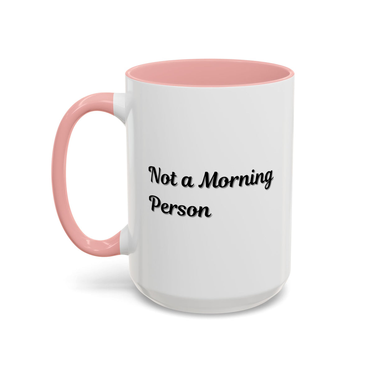 Ceramic coffee mug with "Not a Morning Person" print, 11oz size, by Printify, featuring a humorous design on a white background.