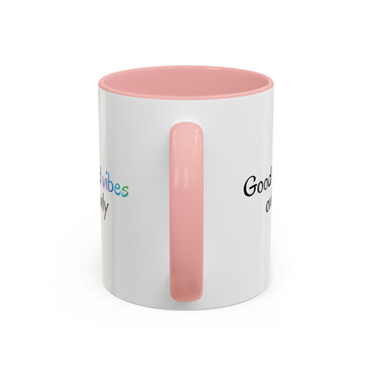 Printify Good Vibes Only coffee mug with positive quotes, featuring a white ceramic design perfect for morning inspiration.