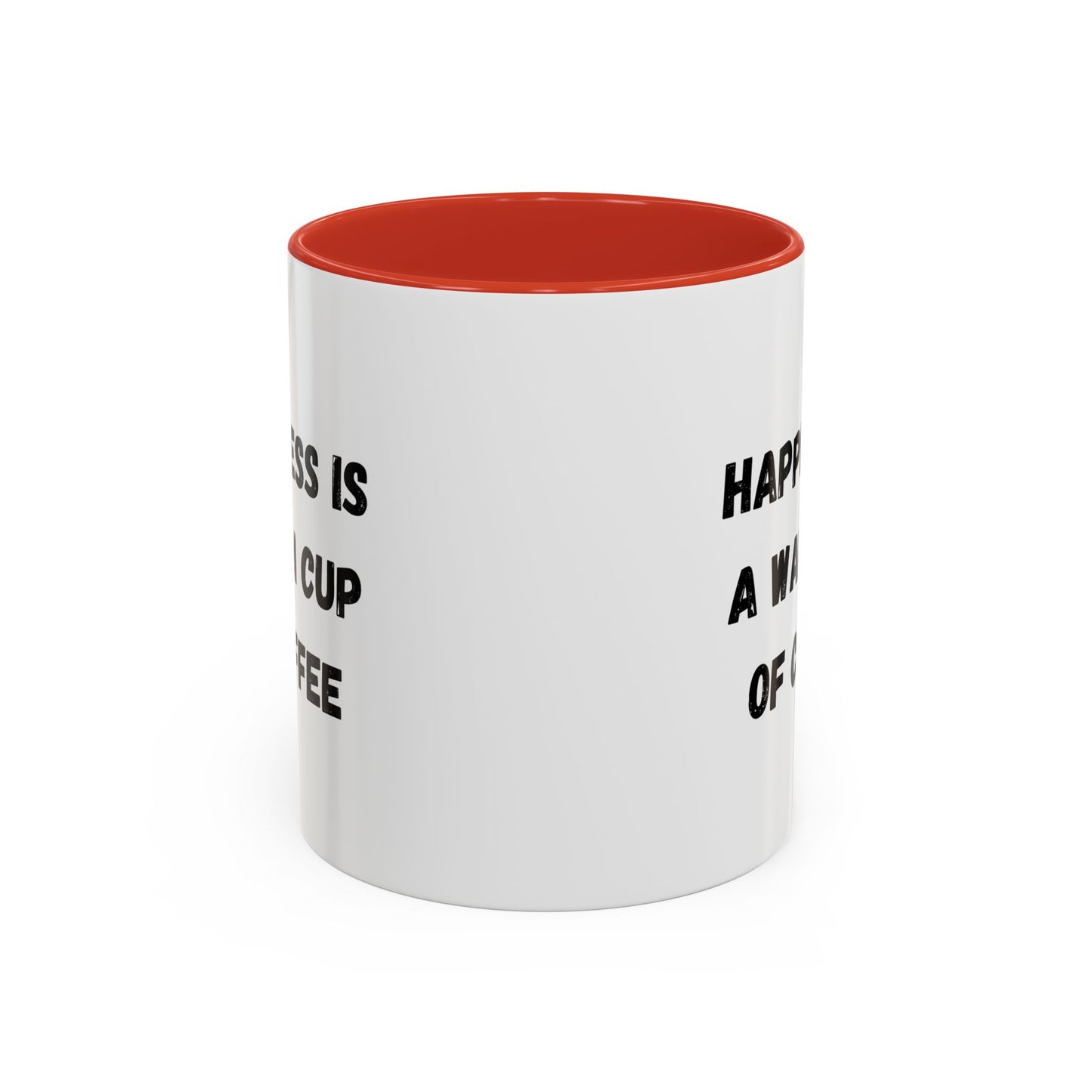 Coffee Mug — “Happiness Is A Warm Cup Of Coffee” Accent Ceramic Mug (11/15 oz)