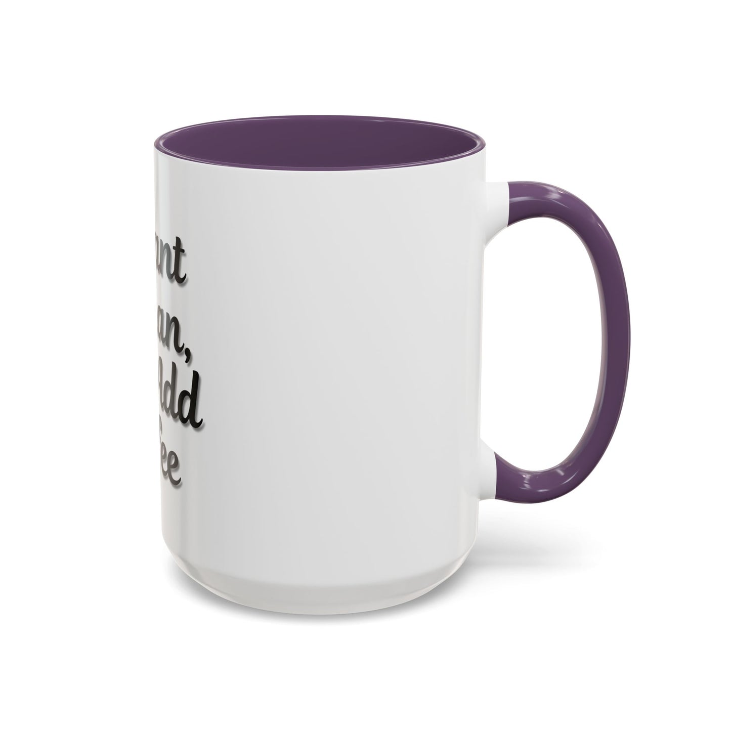 Inspirational Accent Coffee Mug - 'Instant Human, Just Add Coffee' - Perfect Gift for Coffee Lovers - TRV