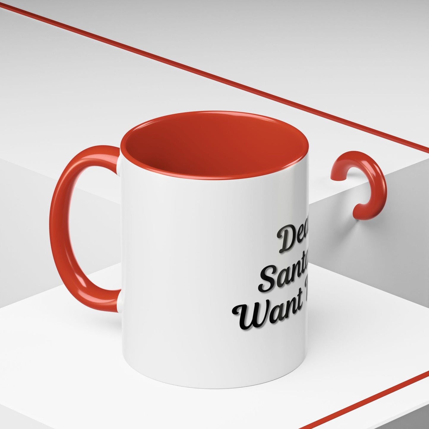 Dear Santa Accent Coffee Mug - Fun Holiday Mug for Christmas Enthusiasts - TRV