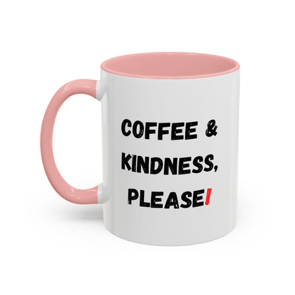Coffee & Kindness Mug - Inspirational Coffee Cup, Gift for Friends, Office Decor, Encouragement, Morning Motivation