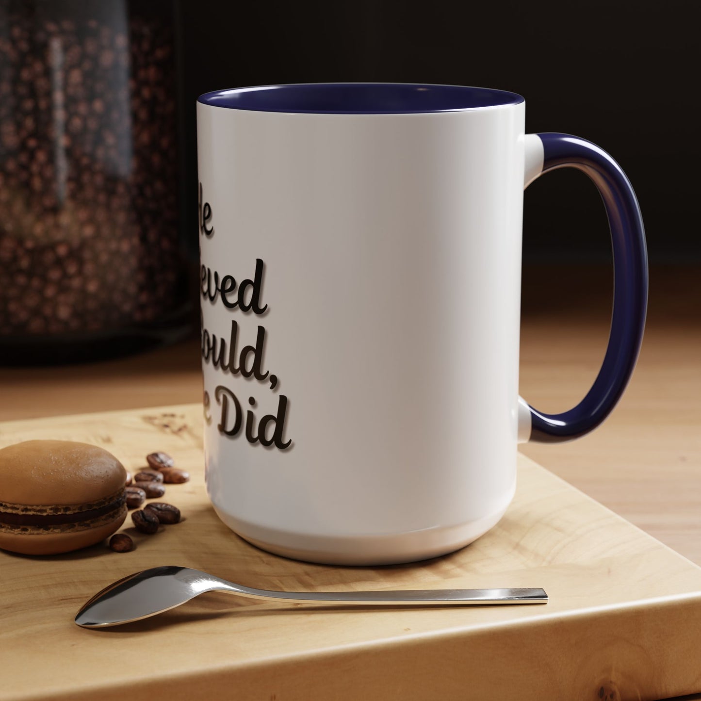 Inspirational Accent Coffee Mug - 'He Believed He Could, So He Did' - Perfect Gift for Motivational Moments - TRV