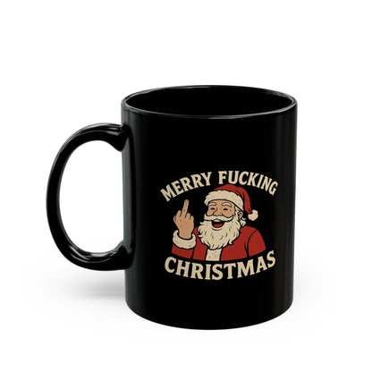 Mug — "Merry Fucking Christmas" Funny Santa Coffee Mug (Black, 11/15oz)