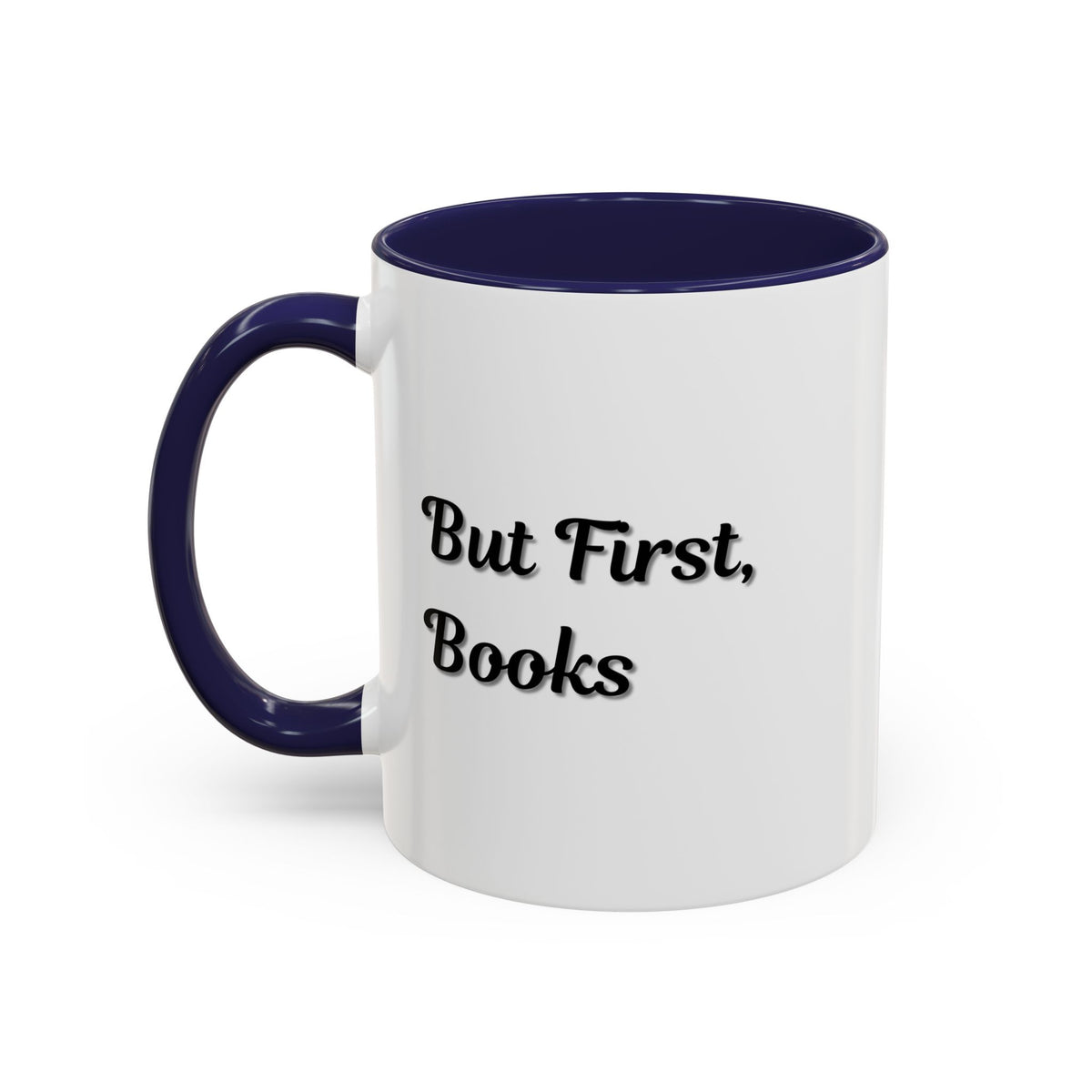Printify book lover coffee mug with "But First, Books" text, 11oz ceramic mug for reading enthusiasts.