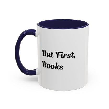 Printify book lover coffee mug with "But First, Books" text, 11oz ceramic mug for reading enthusiasts.