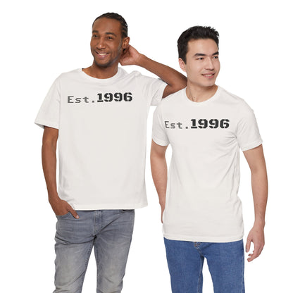 Unisex Jersey Tee - 'Est. 1996' Graphic Shirt, Birthday Gift, Casual Wear, Vintage Style, Retro Fashion, Gift for Him/Her - TRV