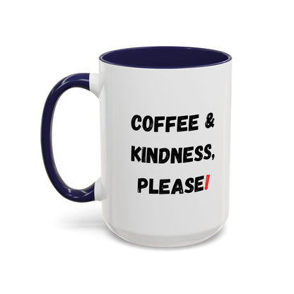 Coffee & Kindness Mug - Inspirational Coffee Cup, Gift for Friends, Office Decor, Encouragement, Morning Motivation