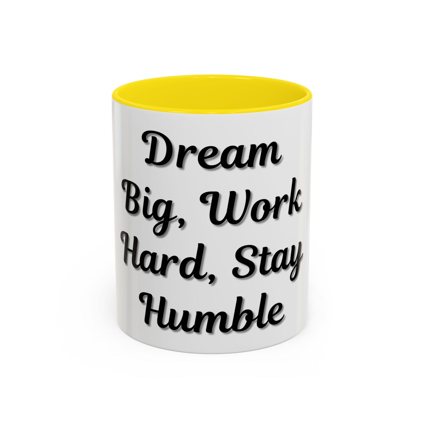 Inspirational Accent Coffee Mug - "Dream Big, Work Hard, Stay Humble" - Motivational 11/15oz - TRV