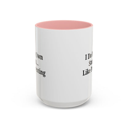 Funny Parenting Coffee Mug – "I Do My Own Stunts" – 11oz & 15oz - TRV