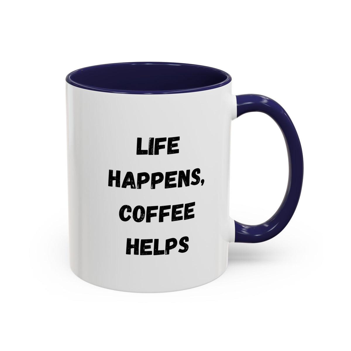 Black ceramic mug with "Life Happens Coffee Helps" slogan, 11oz or 15oz size, with black handle and rim, by Printify.