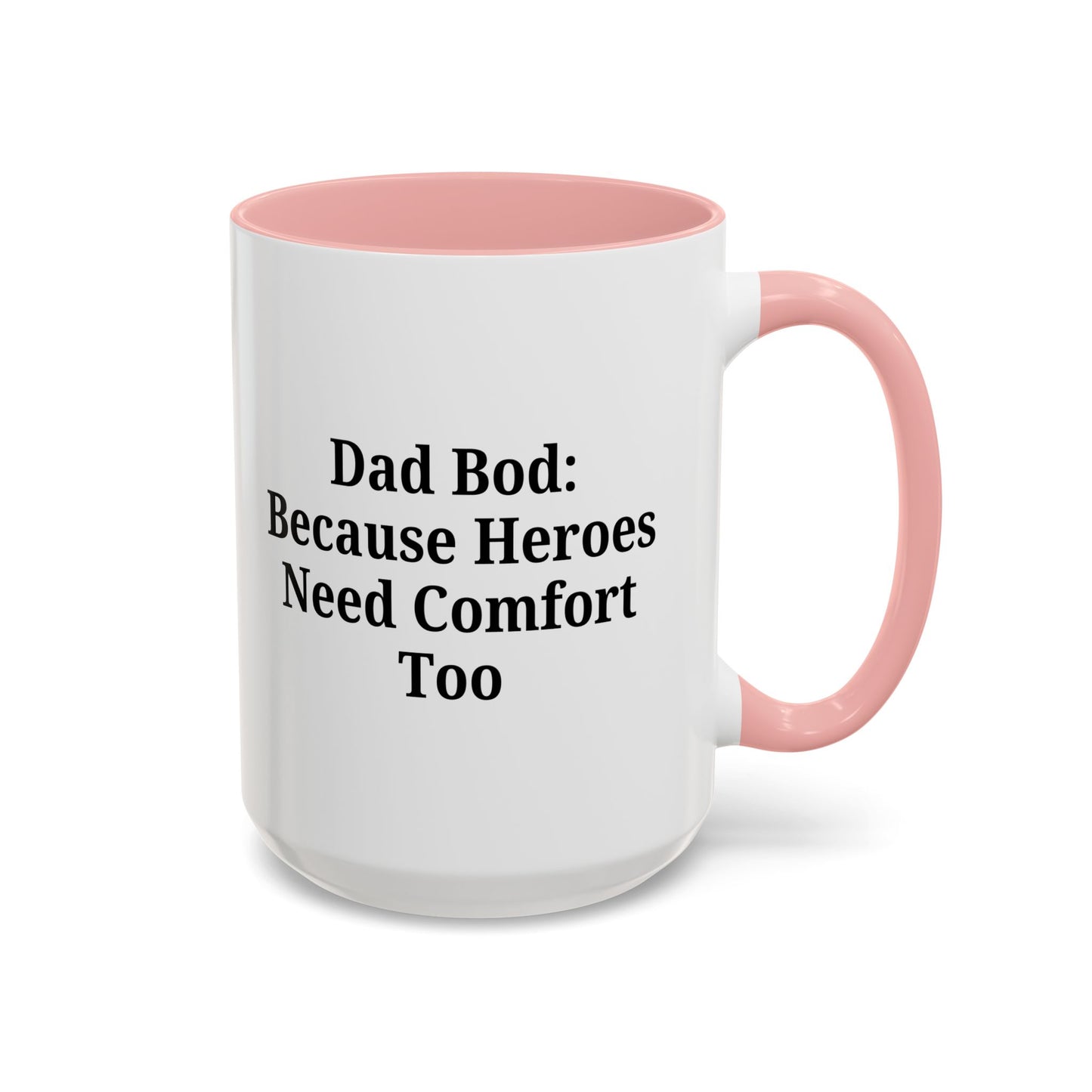Dad Bod Coffee Mug - Perfect Gift for Fathers, Comfort Mug, Dad Humor, Father's Day Gift, Coffee Lovers - TRV