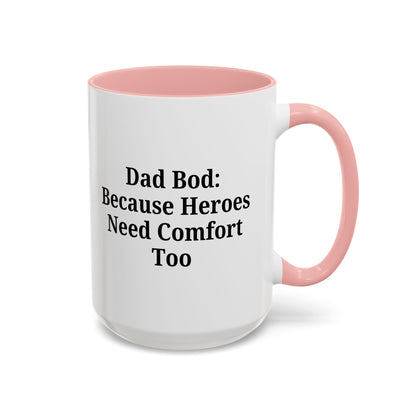 Dad Bod Coffee Mug - Perfect Gift for Fathers, Comfort Mug, Dad Humor, Father's Day Gift, Coffee Lovers - TRV