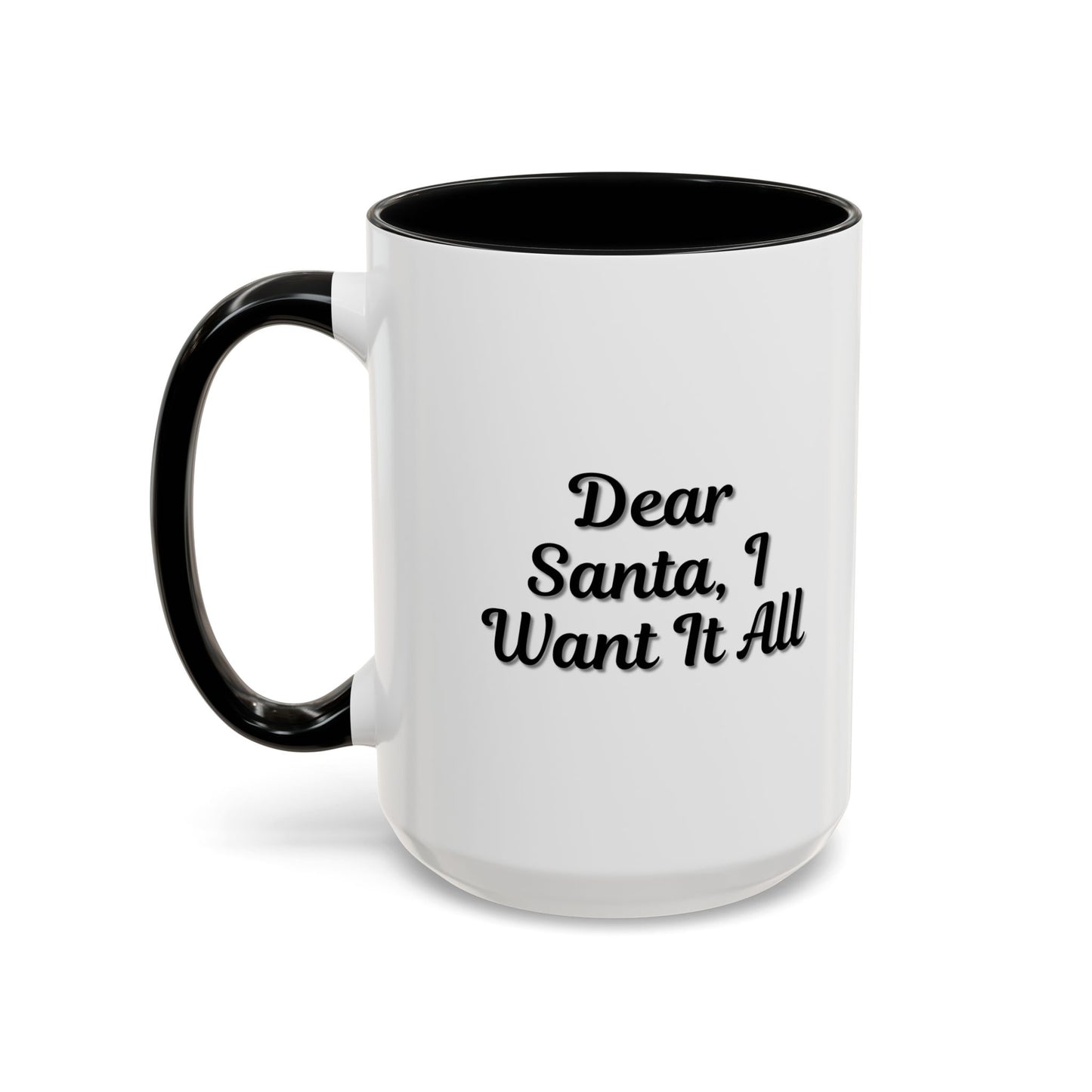 Dear Santa Accent Coffee Mug - Fun Holiday Mug for Christmas Enthusiasts