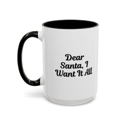Dear Santa Accent Coffee Mug - Fun Holiday Mug for Christmas Enthusiasts