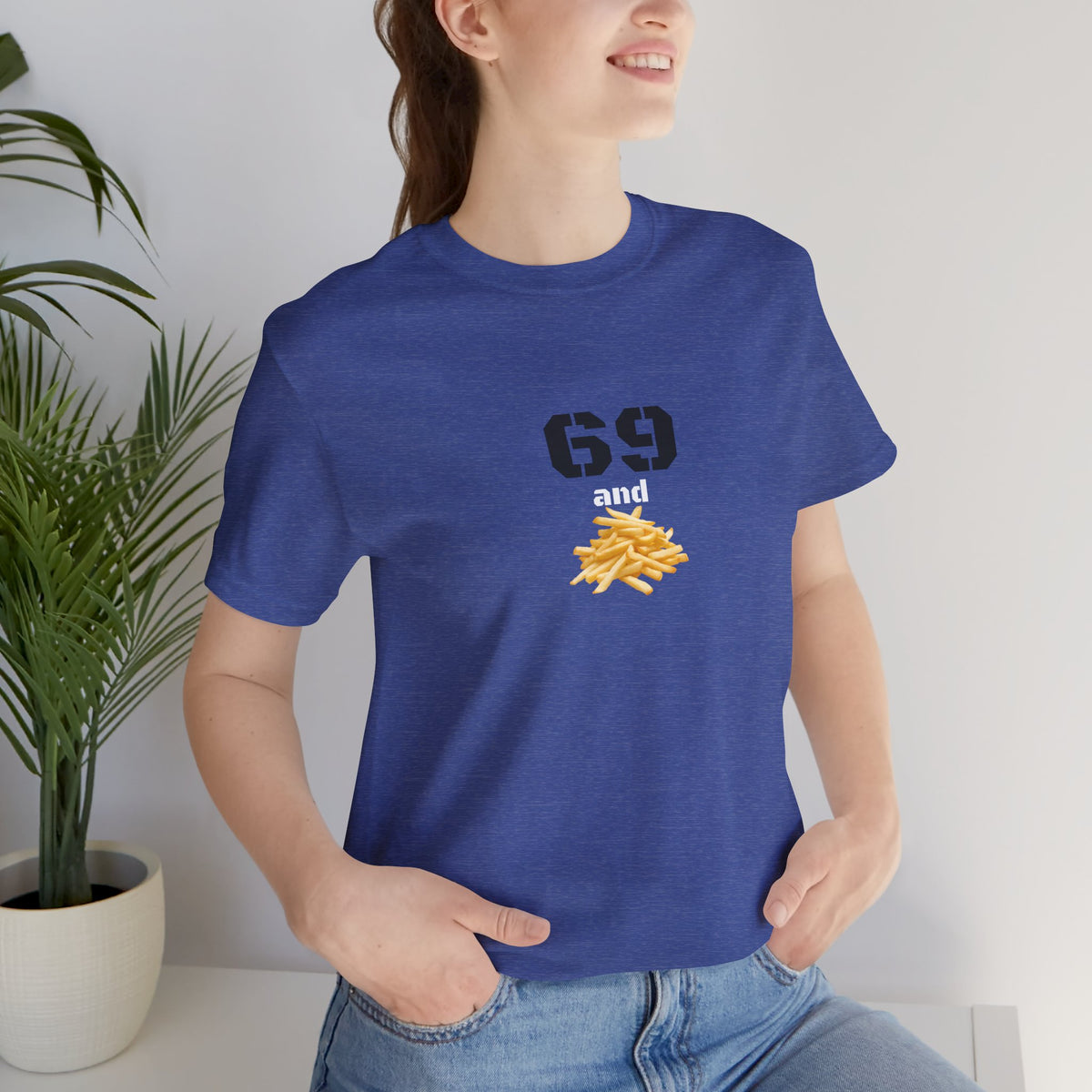 Unisex graphic T-shirt featuring a humorous 69 and French fries design, made by Printify, displayed on a flat white background.