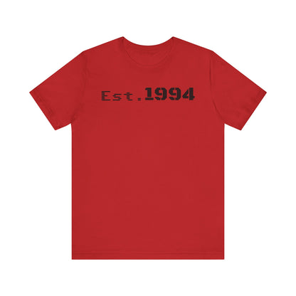 Est. 1994 Unisex Tee, Vintage Birthday Shirt, Nostalgic 90s Apparel, Perfect Gift for 30th Birthday, Casual Daily Wear - TRV